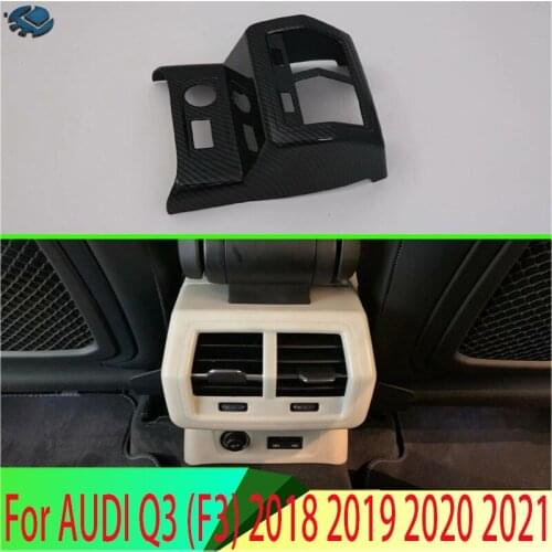 For AUDI Q3 (F3）2018 2019 2020 Carbon Fiber Style Plated Armrest Box Rear Air Vent Frame Trim Cover