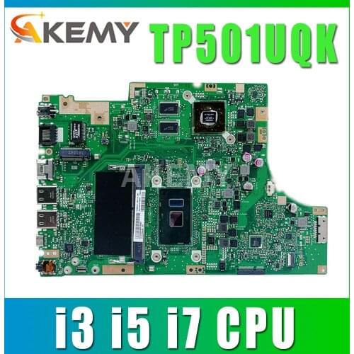 Akemy NEW motherboard For Asus TP501UQK TP501UQ TP501UB TP501U Laptop Mainboard W/ (V2G) GPU 4G/RAM i3 i5 i7 cpu