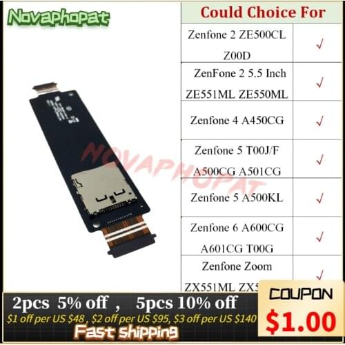 Novaphopat SD Card Reader For Asus Zenfone 2 4 5 6 Zoom ZE500CL Z00D ZE551ML ZE550ML Sim Tray Holder Slot Flex Cable Board