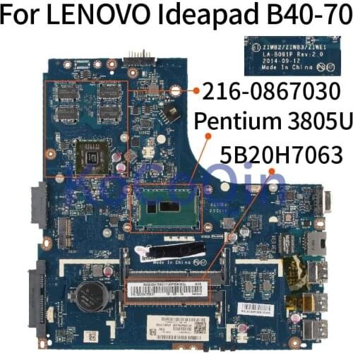 KoCoQin Laptop motherboard For LENOVO Ideapad B40-70 Core SR210 3805U 216-0867030 5B20H7063 LA-B091P Mainboard Tested 100