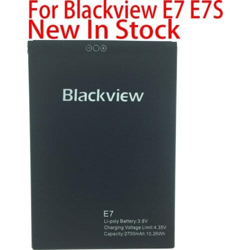 NEW Original E7 2700mAh Battery For Blackview E7S Mobile Phone High Quality In Stock+Tracking Number