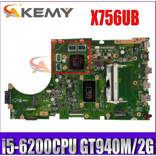 X756UB Motherboard i5-6200CPU GT940M/2G DDR3 For Asus X756U X756UB X756UX X756UJ X756 X756UV Laptop Mainboard X756UB Mainboard