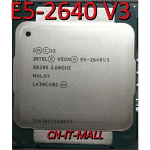 Pulled E5-2640 V3 Server cpu 2.6G 20M 8Core 16 thread LGA2011-3 Processor