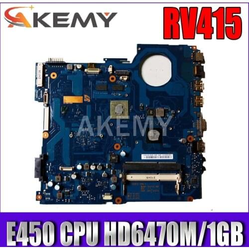 AKemy For Samsung RV415 Laptop Motherboard BA41-01534A BA92-09425A BA92-09425B With E450/E350 CPU HD6470M/1GB GPU MB 100% Tested