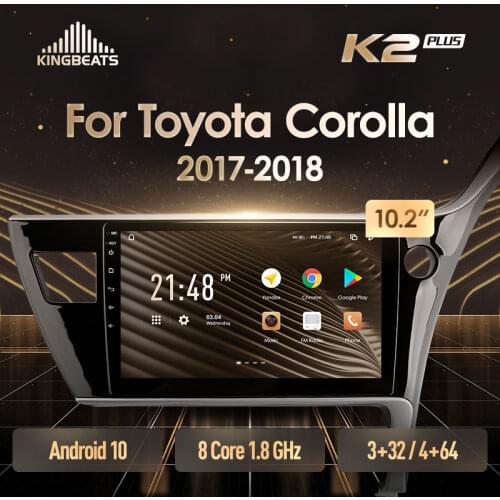 KingBeats Android 10 Octa-Core head unit HU 4G in Dash Car Radio Multimedia Video Player Navigation GPS For Toyota Corolla 11 2017 2018 Right hand driver no dvd 2 din Double Din Android Car Stereo 2din