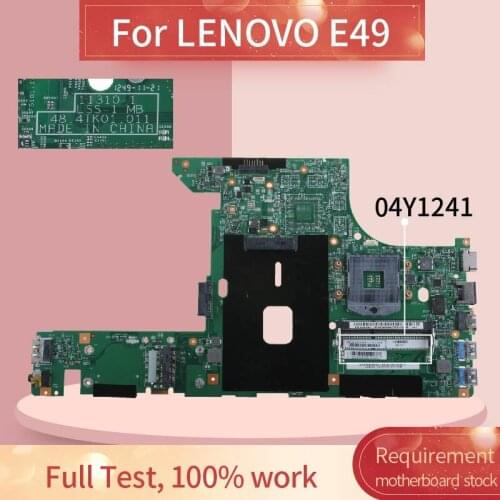 04Y1241 Laptop motherboard For LENOVO E49 Notebook Mainboard 11310-1 SLJ8C DDR3