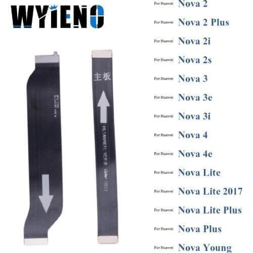 Main Board Motherboard LCD Display Connector Flex Cable Ribbon For Huawei Nova 2 2i 2s 3 3E 3i 4 4e 5 5i 7 SE 30s Plus Lite Pro
