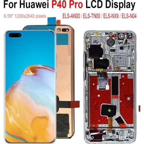 Original LCD For Huawei P40 Pro LCD Display Touch Screen With Frame Digitizer Assembly For Huawei ELS-AN00 ELS-TN00 ELS-NX9 -N04