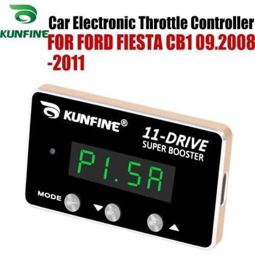 KUNFINE Car Electronic Throttle Controller Racing Accelerator Potent Booster For FORD FIESTA CB1 09.2008-2011 Tuning Parts