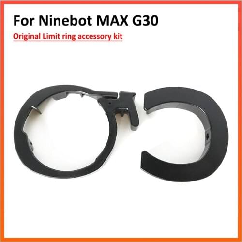 Original Limit Ring Kit for Ninebot MAX G30 KickScooter Smart Electric Scooter Skateboard Limit Ring Insurance Circle Parts