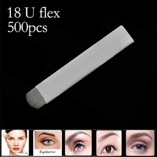 500PCS Laminas Agulhas Tebori Microblading 18 U Shape Permanent Makeup Tattoo Needles 18 Flex Blades for Eyebrow Manual Pen