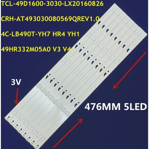 LED Backlight strip 5 lamp For Hitachi 49D1600 49HR332M05A0 V3 V4 4C-LB490T-HR4 49E301 49U3600C 49L510U18 49FB3103