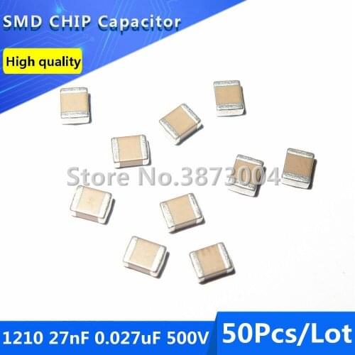 50pcs 1210 27nF 0.027uF 500V 10% Thick Film Chip Multilayer Ceramic Capacitor