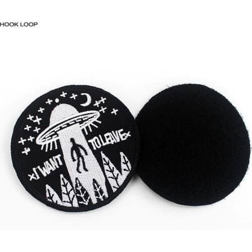 UFO I want to leave Hook Loop Patch 3D Stickers Alien Spaceship Badge Armband Stick on Clothes Backpack DIY Applique