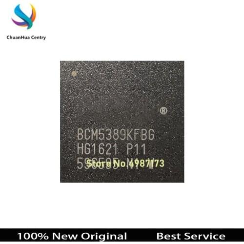 BCM5389KFBG BGA 100% Original In Stock BCM5389KFBG Bigger Discount for the More Quantity