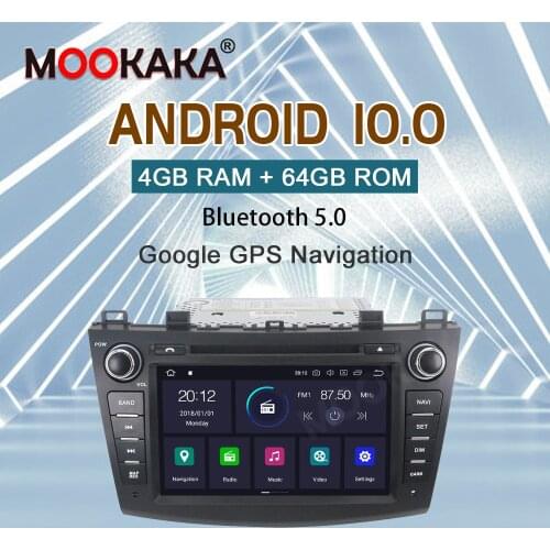 For Mazda 3 2009-2012 maxx axela android 10 Car DVD GPS Radio Stereo 4G 64G WIFI Free MAP Quad Core 2 din Car Multimedia Player