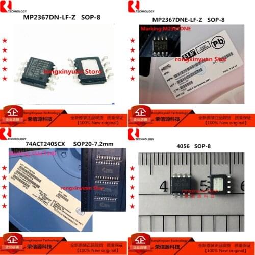 10 pcs MP2367DN-LF-Z MP2367DN MP2367DNE-LF-Z MP2367DNE M2367DNE 74ACT240SCX 74ACT240 4056 TC4056 CL4056 100% New original