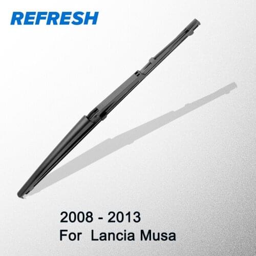 REFRESH Rear Wiper Blade for Lancia Musa 13" 2008 2009 2010 2011 2012 2013
