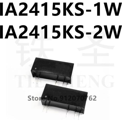 1PCS/LOT 100% new original IA2415KS-1W IA2415KS-2W IA2415KS 1W 2W IA2415 power supply