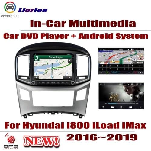 Car DVD Player For Hyundai i800 iLoad iMax 2016-2019 IPS LCD Screen GPS Navigation Android System Radio Audio Video Stereo