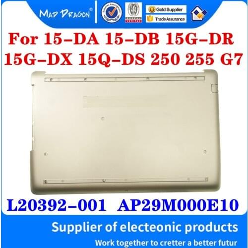 Base Bottom Case Bottom Cover For HP 15-DA 15-DB 15G-DR 15G-DX 15Q-DS 250 255 G7 With optical drive gold L20392-001 AP29M000E10