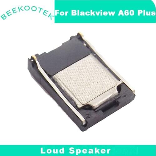 New Blackview A60 plus Loud Speaker Buzzer Ringer Horn Replacement Accessories For Blackview A60 plus 6.09 inch Smartphone