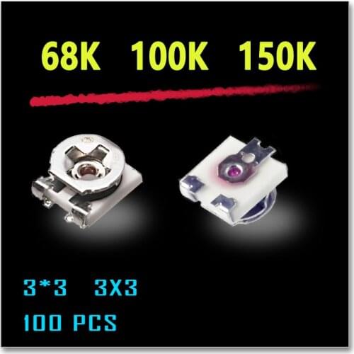 JASNPROSMA EVM3ESX50BS4 68K EVM3ESX50B15 100K EVM3ESX50BC5 150K 100PCS 3X3 3*3 SMD 68KOHM 100KOHM 104R 150KOHM 154R trimmer