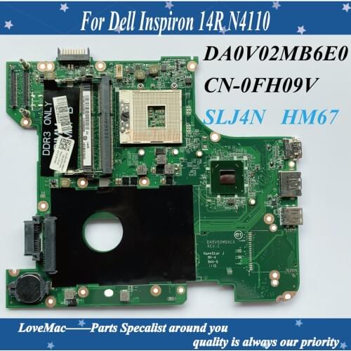 High Quality CN-0FH09V for Dell Inspiron 14R N4110 Laptop Motherboard DA0V02MB6E0 SLJ4N HM67 DDR3 100% tested