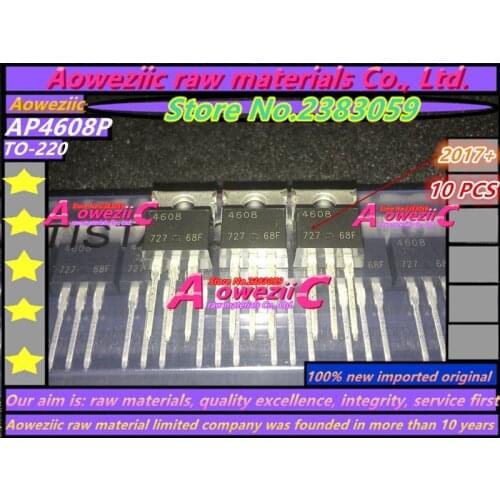 Aoweziic 2017+ 100% new imported original AP4608P AP4608 4608 TO-220 MOS tube 330A 40V