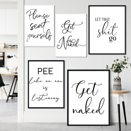 Nordic Funny Bathroom Quotes Posters and Prints Get Naked Please Seat Yourself Canvas Painting Modern Wall Pictures Home Decor
