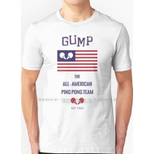 Gump American Ping Pong Team T Shirt 100% Pure Cotton Forest Gump Forrest Gump Bubba Forest Gump Running Forrest Gump Frank