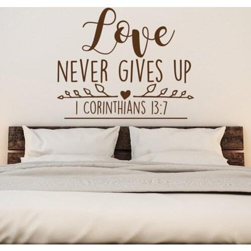 Love Never Gives Up 1 Corinthians 13:7 Christian Wall sticker Scripture Wall Decals Bedroom Family Decor Vinyl stickers G355