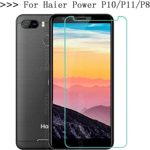 Tempered Glass for Haier Power p11 Screen Protector Protective Film for Haier Power p8 p10 Phone Glass