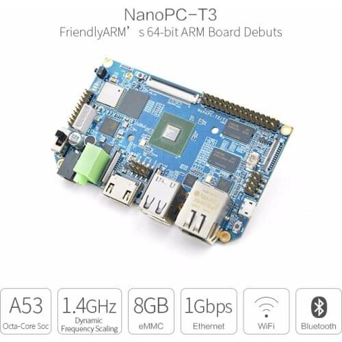 For Eight nuclear A53 card computer NanoPC-T3, S5P6818 development board Ubuntu Android 5.1, WiFi Bluetooth
