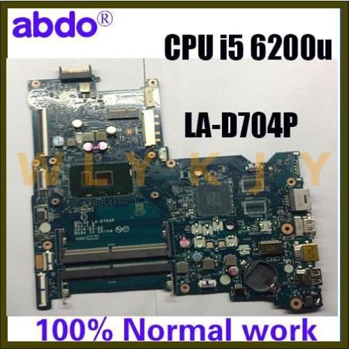 For HP 15-AY 15-AC 250 G5 BDL50 LA-D704P laptop motherboard CPU I5 6200U DDR4 100% Test OK