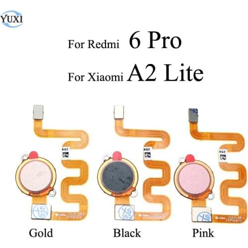 YuXi Touch ID Fingerprint Sensor scanner Home Return Key Menu Button Flex Cable Ribbon for Redmi 6 pro / for Xiaomi mi A2 lite