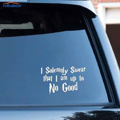 Black/Silver Funny Text Car Sticker I Solemnly Swear That I Am Up To No Good Car-styling Vinyl Decal Car Decor C604