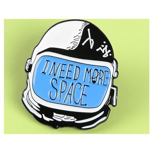 I Need My Space Astronaut Helmet Pin Space Planets Spaceman Badges Space Lover Gift Outerspace Jewelry Brooch Pin