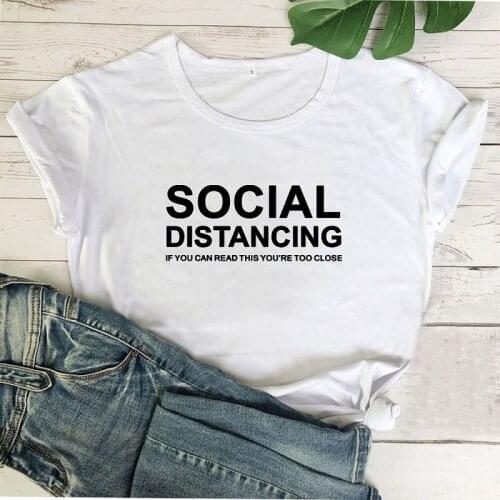Camiseta Mujer Cool T-shirt Femme Tee Social Distance Funny T-shirt Ladies Summer T-shirt Ladies Top Harajuku Graphic T-shirt