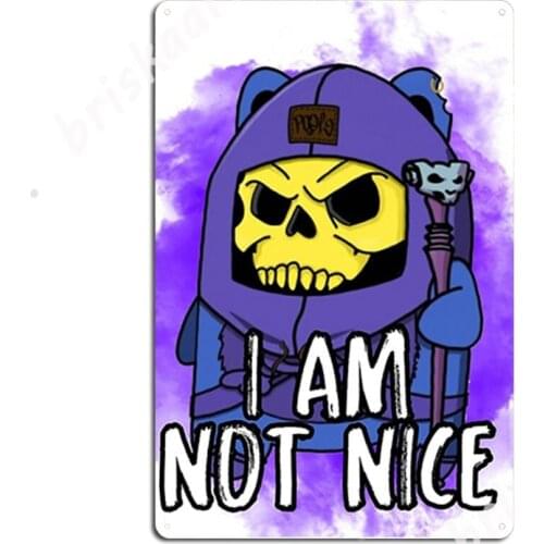 I Am Not Nice Metal Signs create Cinema Cinema Kitchen Wall Decor Tin sign Posters