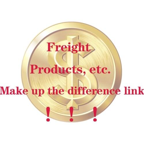 To make a special link for differences and product issues, please do not place orders without authorization