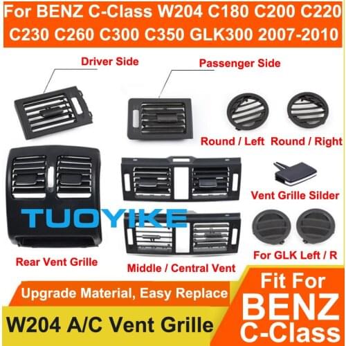 LHD RHD Car W204 Front Left Right Center Rear Air Conditioner Vent Grille Panel For Benz C-Class C180 C200 C220 C260 C300 GLK300