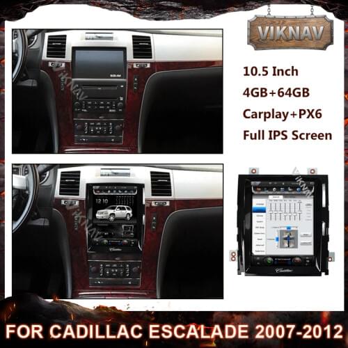 PX6 Vertical Screen 10.5 inch 1920*1080 Android Car DVD GPS Navigation Car Radio For Cadillac Escalade 2007-2012 Head Unit
