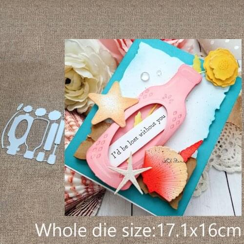 New Design Craft Metal stencil mold Cutting Dies drifting bottle decoration scrapbook die cuts Album Paper Card Craft Embossing