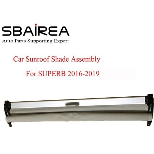 SBAIREA Car Sunroof Shade Assembly For SUPERB Grey Beige Black Electric Sun Shade Curtain 2016-2019