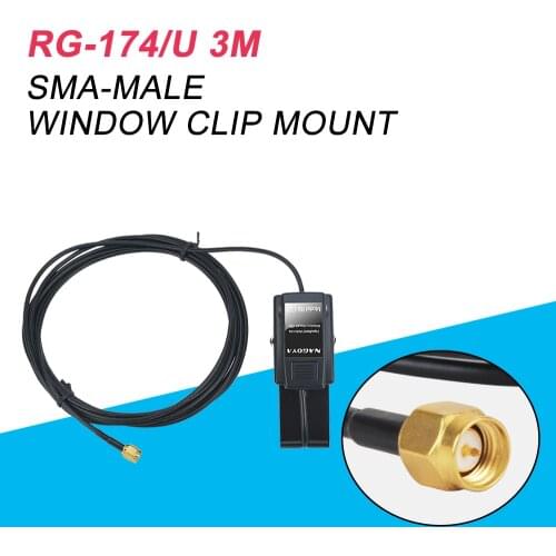 Original NAGOYA RB-CLP Window Clip Mount RG-174/U 3m Cable SMA-Male Connector for walkie talkie Radio Antenna