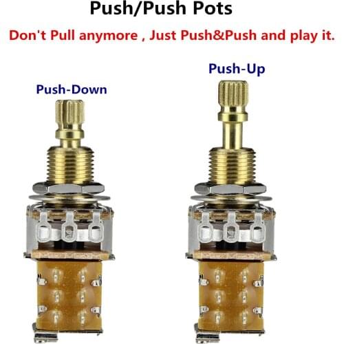 FLEOR 1PC Guitar Potentiometer Push Push Potentiometer A250K / B250K / A500K / B500K Copper Long Split Shaft (No Pull Anymore)