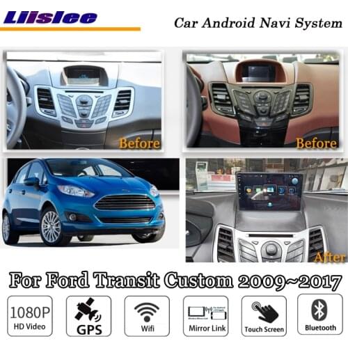 Car Android Multimedia For Ford Transit Custom 2009~2017 Radio Video Stereo Mirror Link GPS Map Navi Navigation System