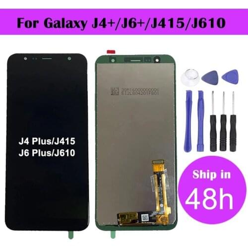 100% Original 6.0'' For Samsung Galaxy J4+ 2018 J4 Plus J415 J415F J410 LCD Display Touch Screen For Samsung J6+ J610 LCD