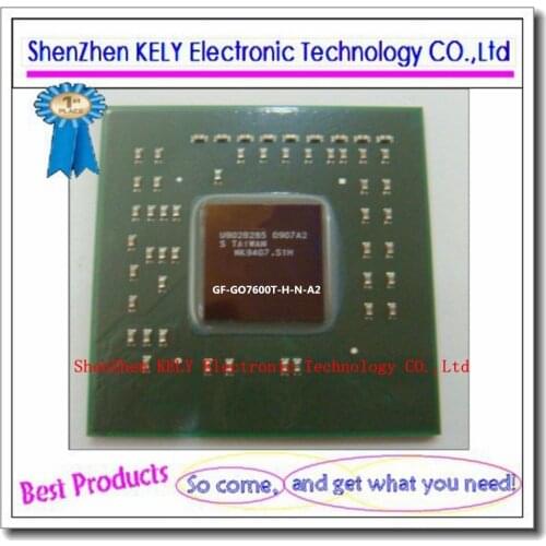 100% New original GF-GO7600T-H-N-A2 GF GO7600T H N A2 BGA chipset